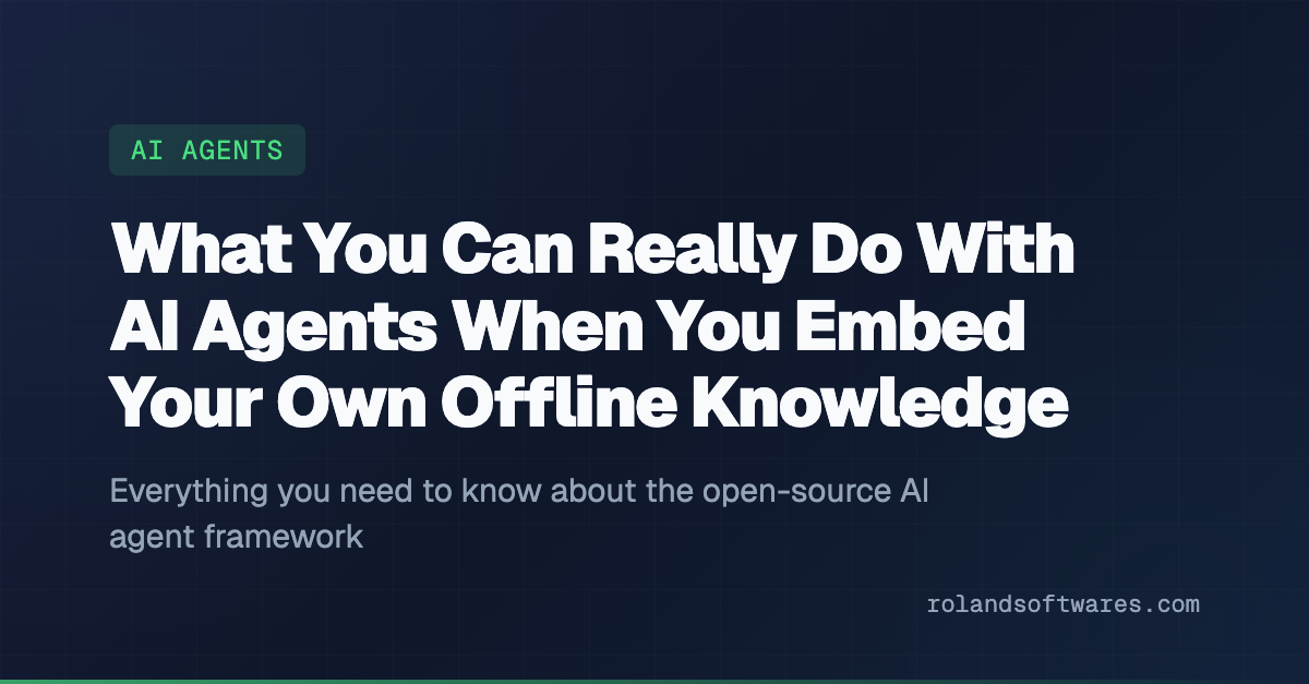 What You Can Really Do With AI Agents When You Embed Your Own Offline Knowledge