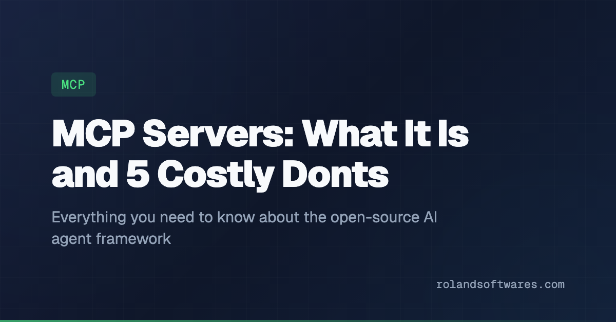 MCP Servers: What It Is and 5 Costly Don’ts