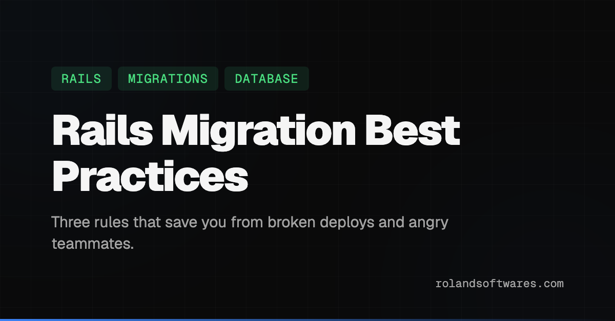 Rails Migration Best Practices